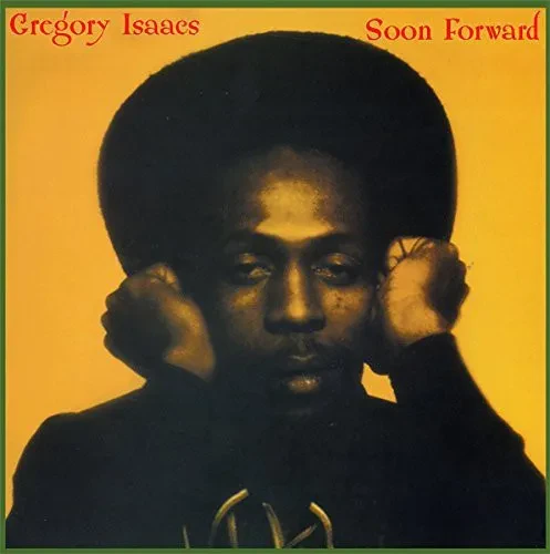 Виниловая пластинка Gregory Isaacs - Soon Forward [New Vinyl LP]