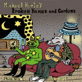 Виниловая пластинка Michael Hurley – Broken Homes and Gardens (Релиз 2025)