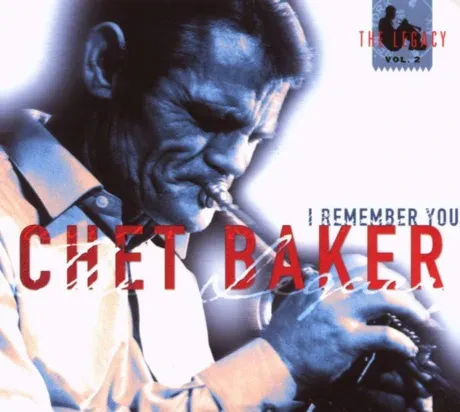 CHET BAKER - I Remember You (CD)