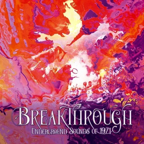 VARIOUS ARTISTS - Breakthrough (Underground Sounds Of 1971) (4CD, Box)