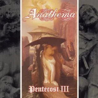 ANATHEMA - Pentecost III (CD)