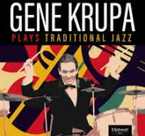 GENE KRUPA - Gene Krupa Plays Traditional Jazz (CD)