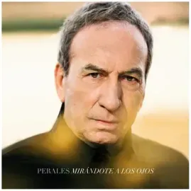 Виниловая пластинка Jose Perales Luis - Mirandote A Los Ojos [New Vinyl LP] Spain - Import