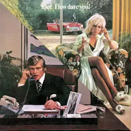Виниловая пластинка 10cc – How Dare You!