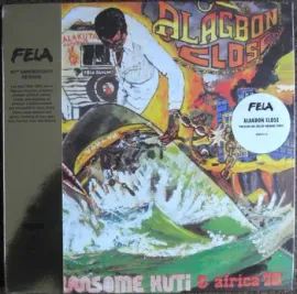 Виниловая пластинка Fela Kuti – Alagbon Close