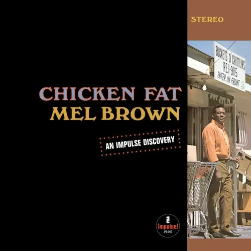 Виниловая пластинка Mel Brown - Chicken Fat [New Vinyl LP] Clear Vinyl