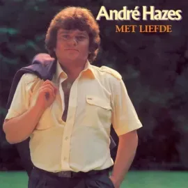 Виниловая пластинка Andre Hazes – Met Liefde 2021 Sealed