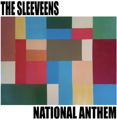 Виниловая пластинка Sleeveens - National Anthem [New Vinyl LP]