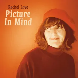 Rachel Love - Picture In Mind [Orange Vinyl] NEW Vinyl