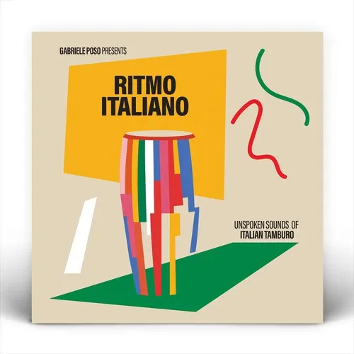 Виниловая пластинка Gabriele Poso - Ritmo Italiano 'Unspoken Sounds of Italian Tamburo' [New Vinyl L
