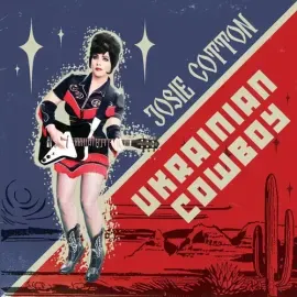Виниловая пластинка Josie Cotton - Ukranian Cowboy / Cold War Spy [New 7" Vinyl]