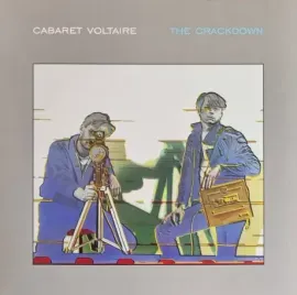 Виниловая пластинка Cabaret Voltaire – The Crackdown