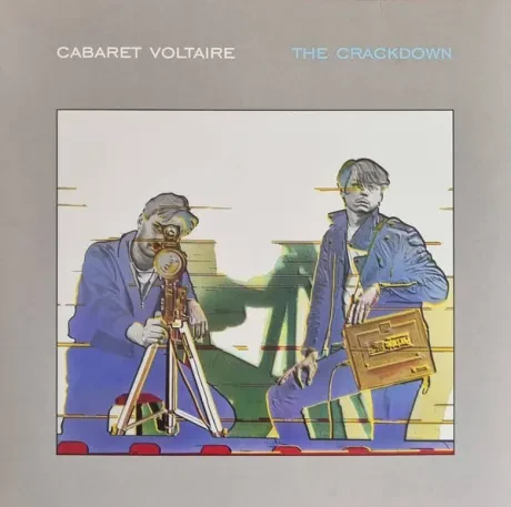 Виниловая пластинка Cabaret Voltaire – The Crackdown