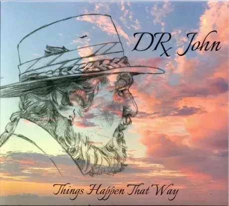 DR. JOHN - Things Happen That Way (CD)