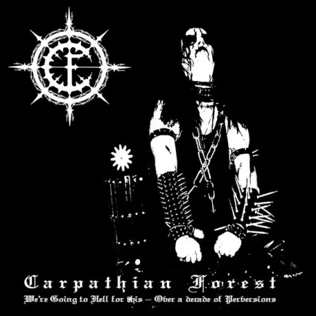 CARPATHIAN FOREST - We'Re Going To Hell For This (CD)