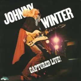 Виниловая пластинка Johnny Winter – Captured Live!