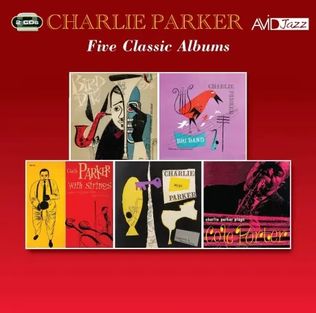 CHARLIE PARKER - Five Classic Albums (2CD)