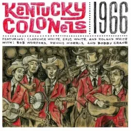 Виниловая пластинка The Kentucky Colonels - 1966 [New Vinyl LP]