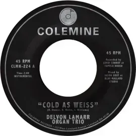 Виниловая пластинка Delvon Lamarr Organ Trio – Cold As Weiss (Релиз 2022)