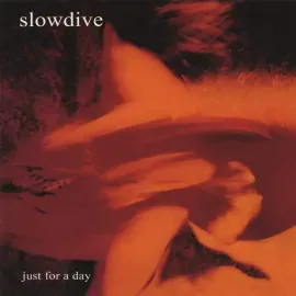 Slowdive - Just For A Day NEW Vinyl
