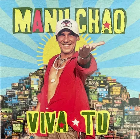 MANU CHAO - Viva Tu (CD)