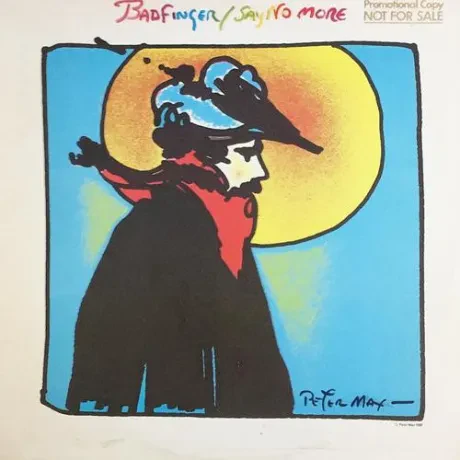BADFINGER - Say No More (LP , Used)