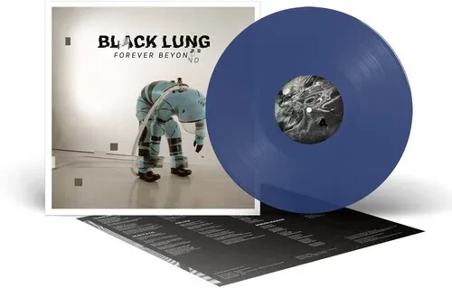 Виниловая пластинка Black Lung - Forever Beyond - Blue [New Vinyl LP] Blue, Colored Vinyl, 140 Gram