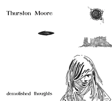 THURSTON MOORE - Demolished Thoughts (CD)