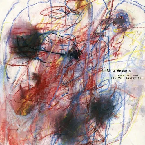 Виниловая пластинка Ian William Craig - Slow Vessels [New Vinyl LP]