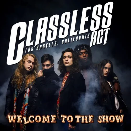 Виниловая пластинка Classless Act - Welcome To The Show - Tigereye [New Vinyl LP] Explicit, Black, C