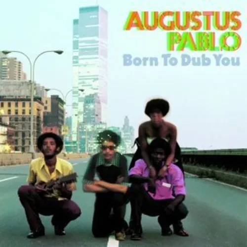 Виниловая пластинка Augustus Pablo - Born to Dub You [New Vinyl LP]