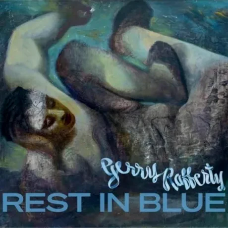 Виниловая пластинка Gerry Rafferty – Rest In Blue