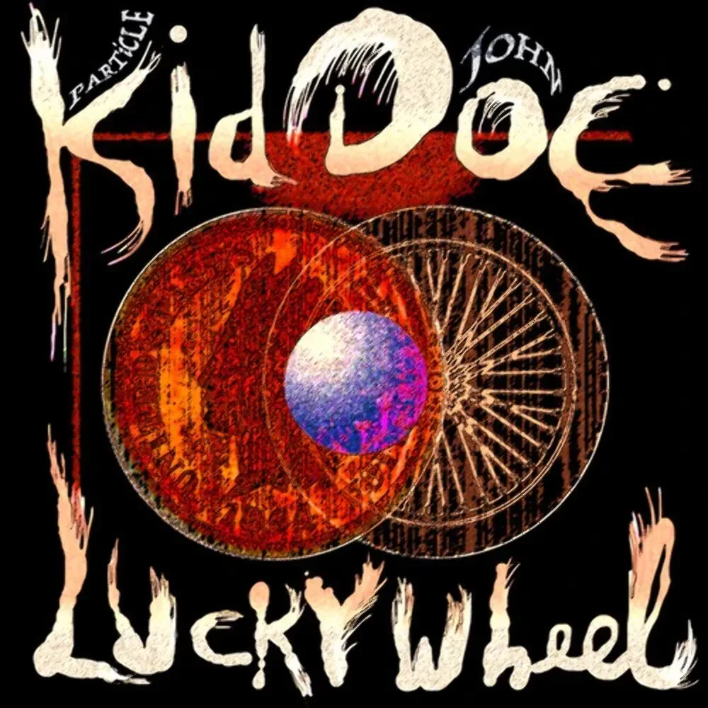 Виниловая пластинка Kid Doe (Particle Kid & John Doe) – Lucky Wheel Релиз 2018 Sealed
