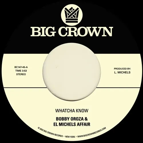 Виниловая пластинка Bobby Oroza & El Mic - Whatcha Know B/w Losing It [New 7" Vinyl]