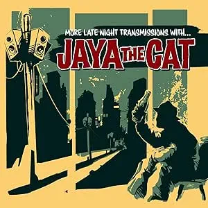 JAYA THE CAT - More Late Night Transmissions With (CD)