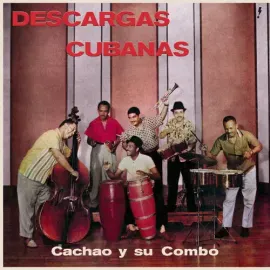 Виниловая пластинка Cachao Y Su Combo – Descargas Cubanas (Релиз 2025)