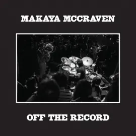 Makaya McCraven - Off the Record NEW Vinyl