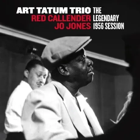 ART TATUM TRIO / RED CALLENDER / JO JONES - The Legendary 1956 Session (CD)