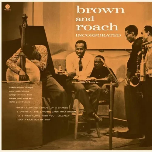Виниловая пластинка Brown,Clifford / Roa - Brown & Roach Incorporated - Limited 180-Gram Vinyl with