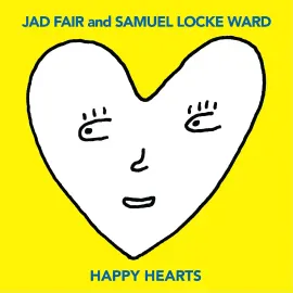 Виниловая пластинка Jad Fair and Samuel Locke Ward – Happy Hearts Yellow Vinyl (Релиз 2023)