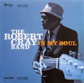 Виниловая пластинка THE ROBERT CRAY BAND – In My Soul