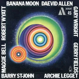 Виниловая пластинка Daevid Allen – Banana Moon (Релиз 2023)
