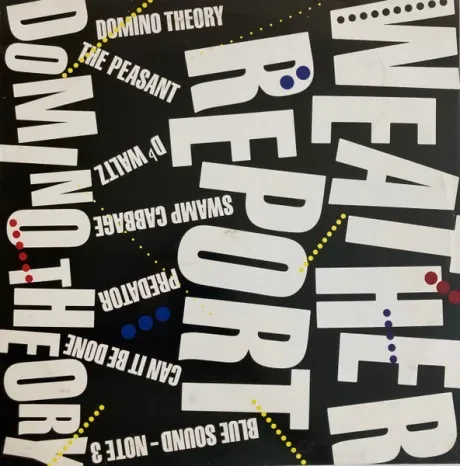 WHEATHER REPORT - Domino Theory (LP , Used)