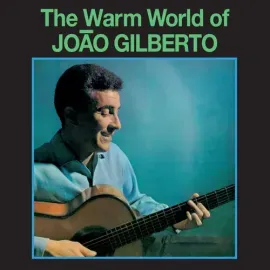 Виниловая пластинка Brazilian Love Affai - Warm World Of Joao Gilberto - Limited 180-Gram Green Colo