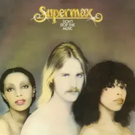 Виниловая пластинка SUPERMAX – Don't Stop The Music