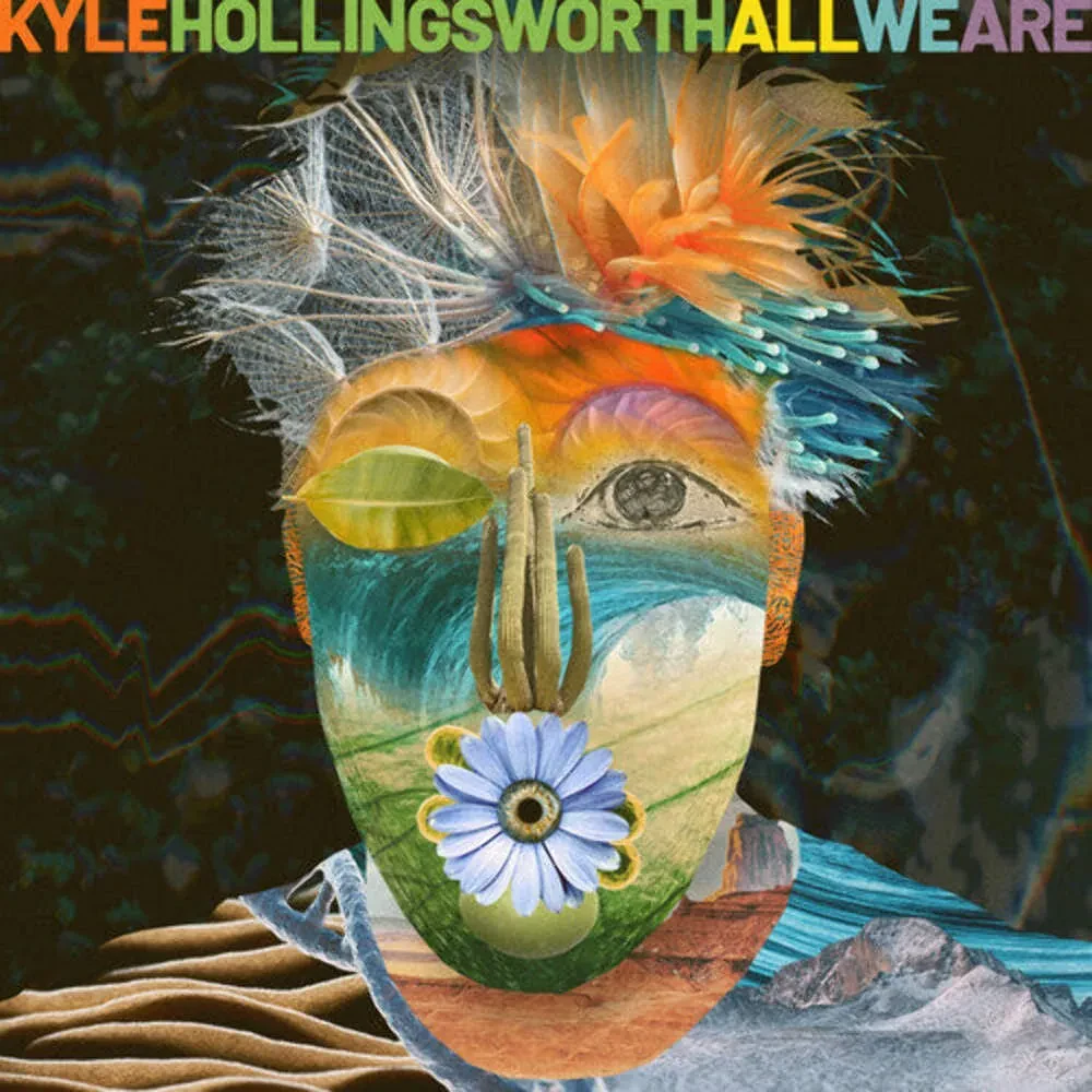 Виниловая пластинка Kyle Hollingsworth – All We Are 2025