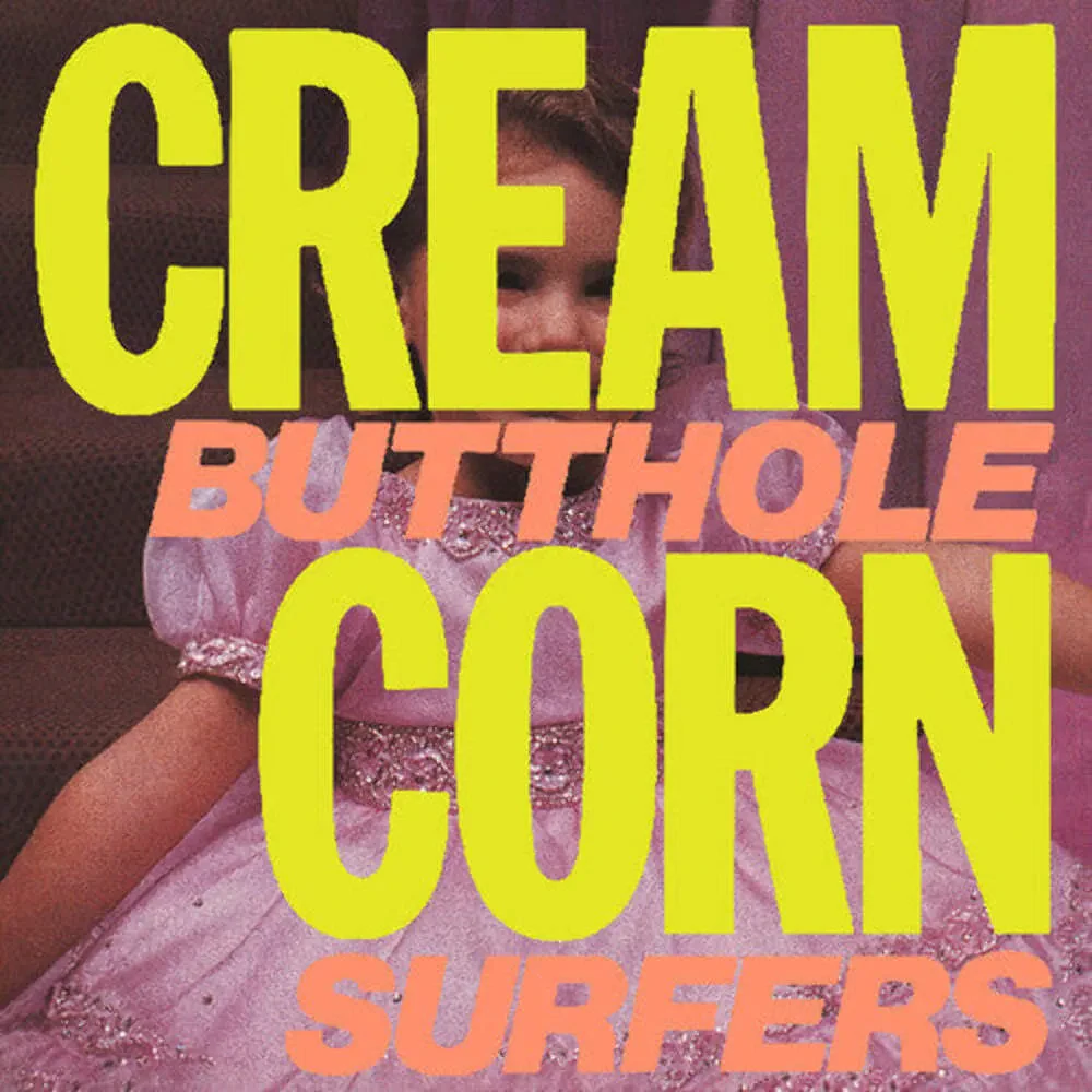 Виниловая пластинка Butthole Surfers – Cream Corn from the Socket of Davis 2024