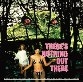 Виниловая пластинка Christopher Thomas - There's Nothing Out There (Original Soundtrack) [New Vinyl