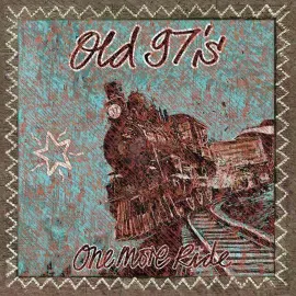 Виниловая пластинка Old 97's – One Last Ride: Old 97's Play Johnny Cash (Релиз 2022)