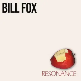 Виниловая пластинка Bill Fox – Resonance Релиз 2026